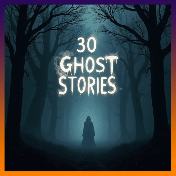 30 Ghost Stories audiobook cover – Horror & Ghost Tales – Dream Audiobooks