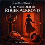 The Murder of Roger Ackroyd audiobook cover – Classic Mystery by Agatha Christie – Dream Audiobooks
