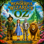 The Wonderful Wizard of Oz audiobook cover featuring Dorothy, the Scarecrow, the Tin Woodman, and the Cowardly Lion standing on the Yellow Brick Road with the Emerald City in the background.